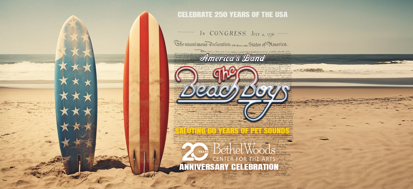 Bethel Woods 20th Anniversary Celebration: The Beach Boys        