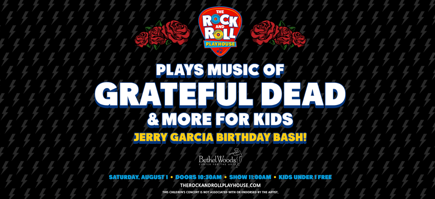 The Rock and Roll Playhouse: Jerry Garcia Birthday Bash