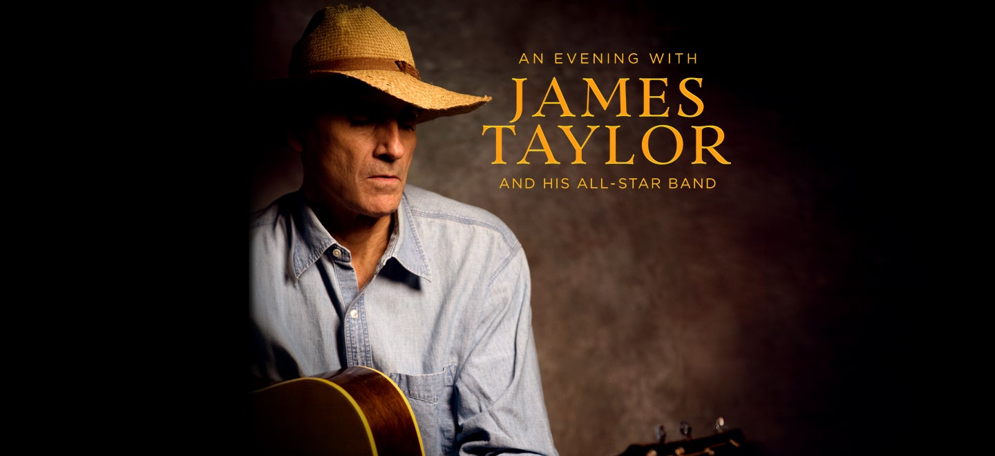 An Evening with James Taylor & His All-Star Band 