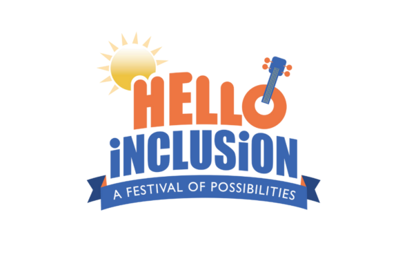 More Info for Hello Inclusion: A Festival of Possibilities
